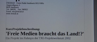 Freie Medien braucht das Land!? – TKI Projektwerkstatt 2002